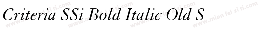 Criteria SSi Bold Italic Old Style Figures字体转换